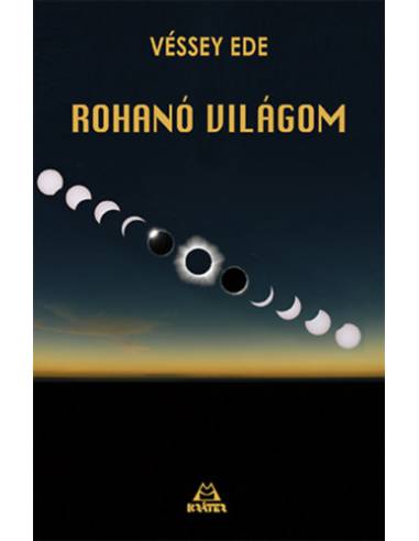 Rohanó világom