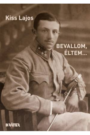 Bevallom, éltem