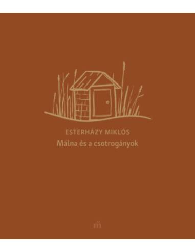 Málna és a csotrogányok