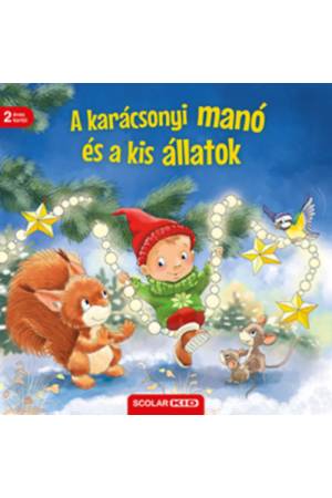 A karácsonyi manó és a kis állatok