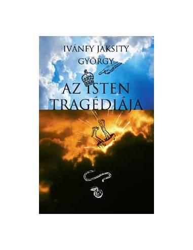 Az Isten tragédiája