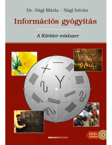 Információs gyógyítás: A Körbler-módszer - DVD melléklettel