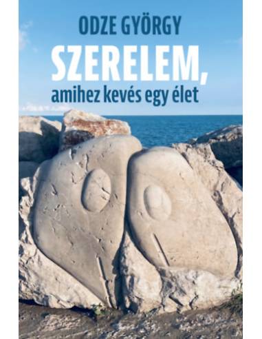 Szerelem, amihez kevés egy élet