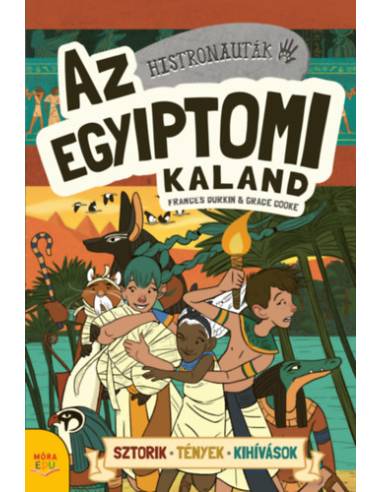 Histronauták - Az egyiptomi kaland