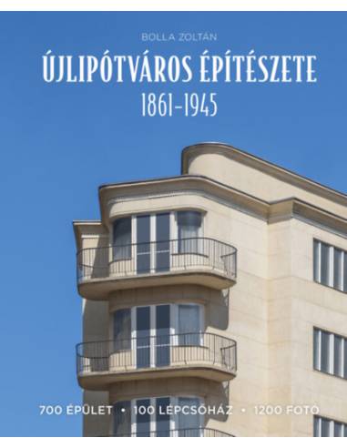 Újlipótváros építészete 1861-1945