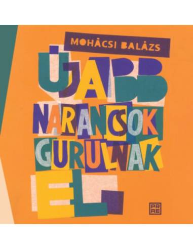 Újabb narancsok gurulnak el