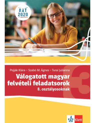 Válogatott magyar felvételi feladatsorok 3. - 8. osztályosoknak