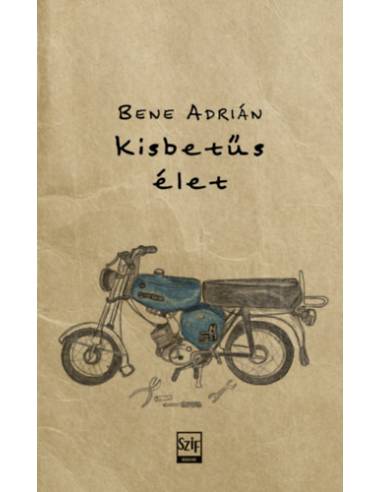 kisbetűs élet