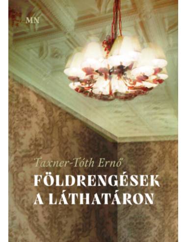 Földrengések a láthatáron