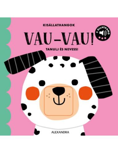 Kisállathangok - VAU-VAU!