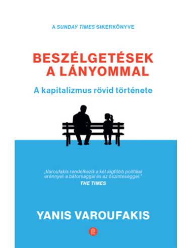 Beszélgetések a lányommal - A kapitalizmus rövid története