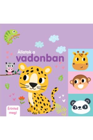 Állatok a vadonban - Érintsd meg!