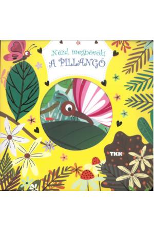 A pillangó - Nézd, megnövök!