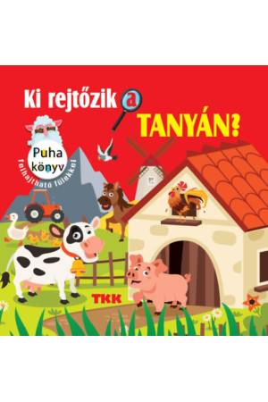 Ki rejtőzik a tanyán? - Szövetkönyv