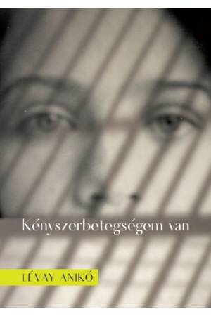 Kényszerbetegségem van
