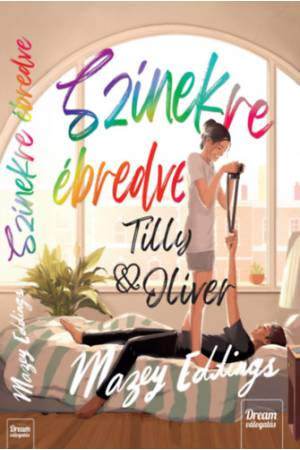 Színekre ébredve - Tilly & Oliver