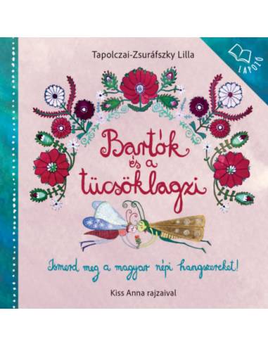 Bartók és a tücsöklagzi - Képes lapozó