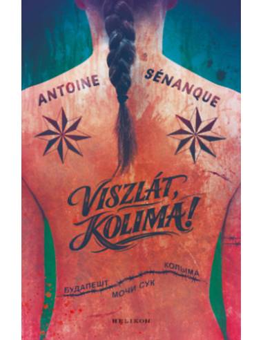 Viszlát, Kolima!