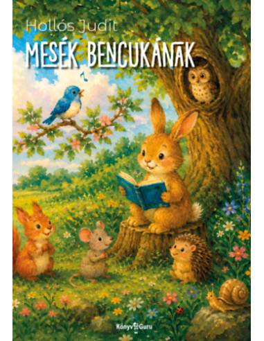 Mesék Bencukának