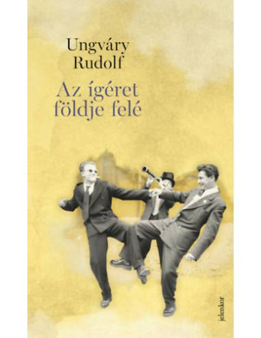 Az ígéret földje felé