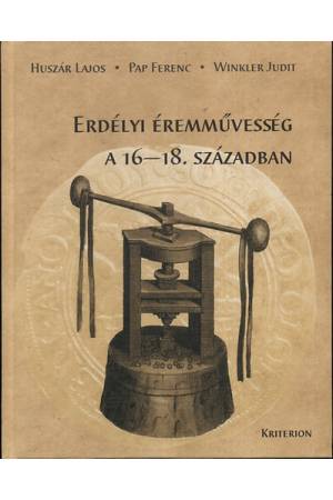 Erdélyi éremművesség a 16-18. században