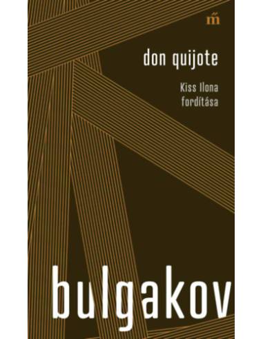 Don Quijote - Kiss Ilona fordítása