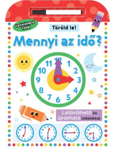 Töröld le - Mennyi az idő? - Letörölhető tollal