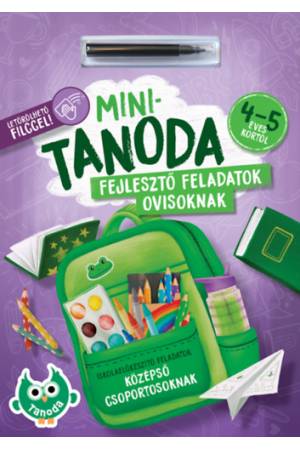 Minitanoda fejlesztő feladatok ovisoknak - 4-5 éves kortól - letörölhető filccel