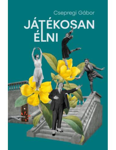 Játékosan élni