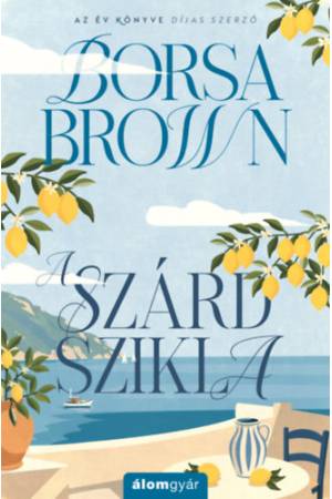 A szárd szikla - Bővített újrakiadás - (Különleges kiadás)