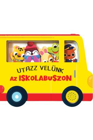 Utazz velünk az iskolabuszon - hangmodulos könyv