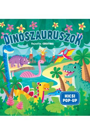 Kicsi Pop-up - Dinoszauruszok