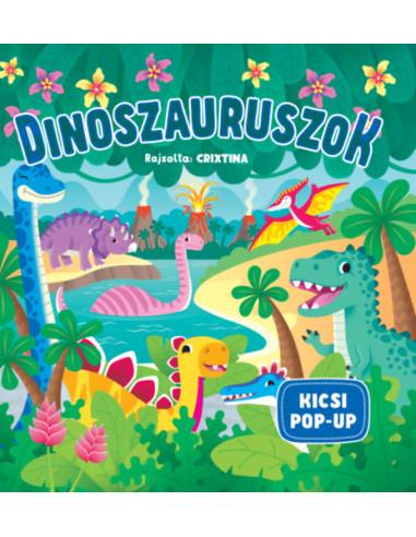 Kicsi Pop-up - Dinoszauruszok