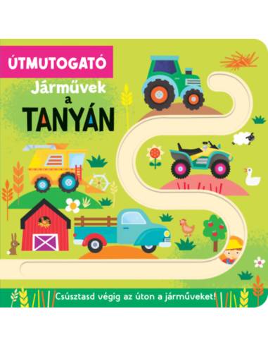 Útmutogató - Járművek a tanyán