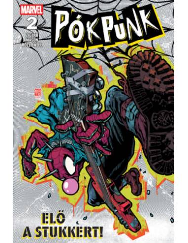 Pókpunk 2. - Elő a stukkert!