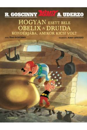 Hogyan esett bele Obelix a druida kondérjába, amikor kicsi volt - Asterix 0.