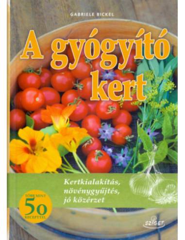 A gyógyító kert