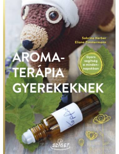 Aromaterápia gyerekeknek