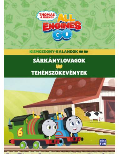 Thomas - Kismozdony-kalandok 2. - Sárkánylovagok - Tehénszökevények