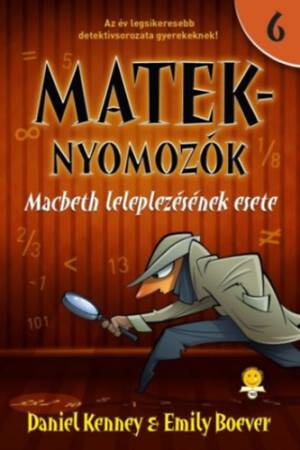 Macbeth leleplezésének esete - Mateknyomozók 6.