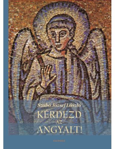 Kérdezd az angyalt!