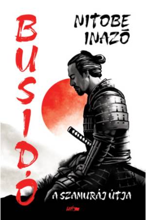 Busidó - A szamuráj útja