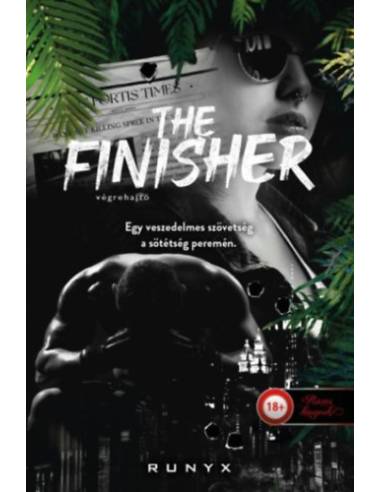 The Finisher - Végrehajtó - A sötétség univerzuma 4.