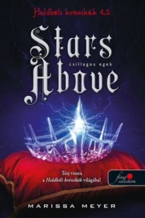 Stars Above - Csillagos egek - Holdbéli krónikák 4,5