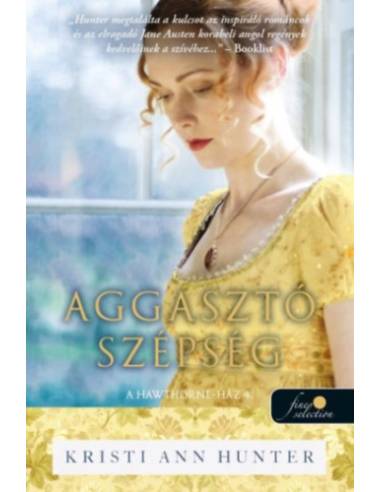 Aggasztó szépség - A Hawthorne-ház 4.