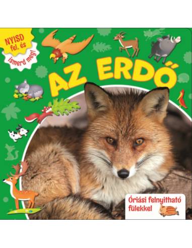 Nyisd fel, és ismerd meg! - Az erdő