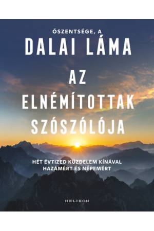 Az elnémítottak szószólója - Hét évtized küzdelem Kínával hazámért és népemért