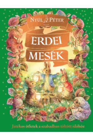 Nyúl Péter világa - Erdei Mesék