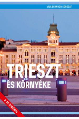 Trieszt - (Második, javított kiadás)
