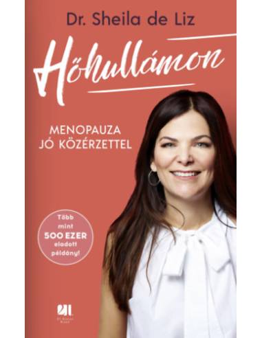 Hőhullámon - Menopauza jó közérzettel